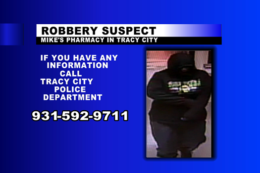 Pharmacy In Tracy City The Victim Of An Armed Robbery