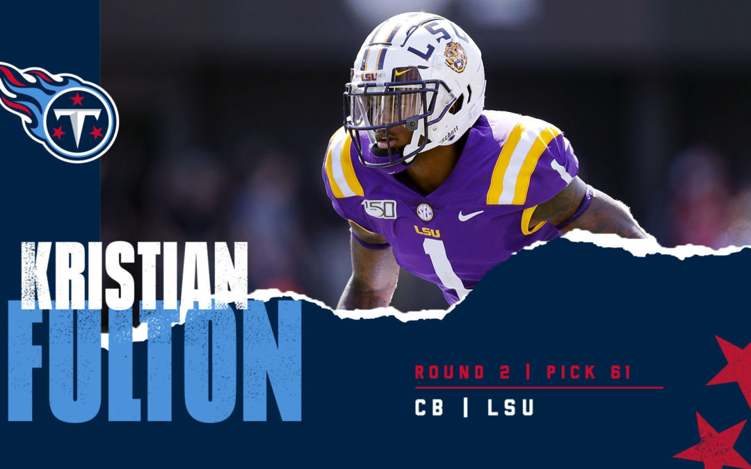 Titans Select LSU CB Kristian Fulton in Second Round of NFL Draft