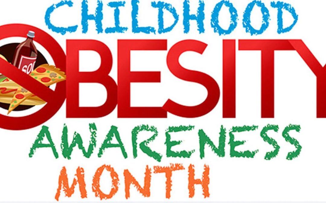 September is Childhood Obesity Awareness Month