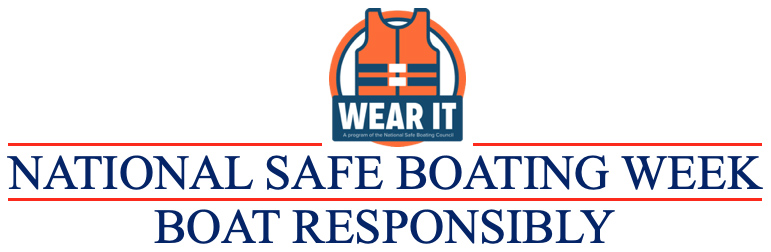 May 21-27 is National Safe Boating Week